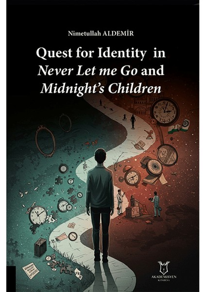 Quest For Identity In Never Let Me Go And Midnight’s Children