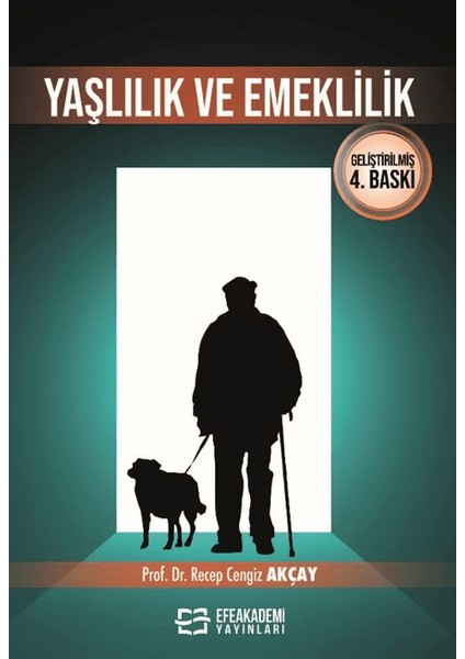 Yaşlılık ve Emeklilik