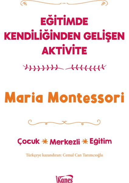 Eğitimde Kendiliğinden Gelişen Aktivite
