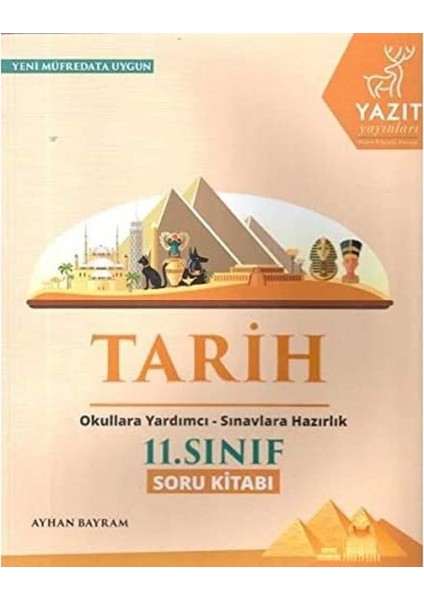 11. Sınıf Tarih Soru Kitabı: Okula Yardımcı Sınavlara Hazırlık