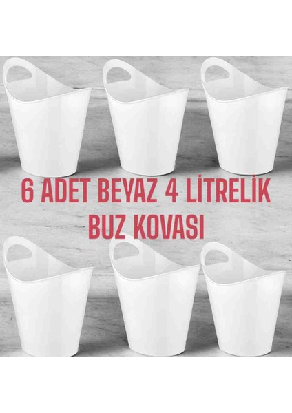 6 Adet 4 Litrelik Beyaz Buz Kovası