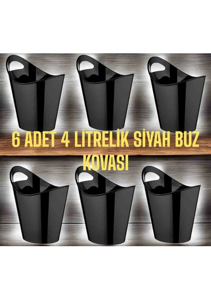 6 Adet 4 Litrelik Siyah Buz Kovası