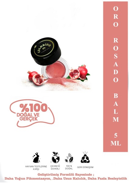 Colorido Bálsamo Oro Rosado Nemlendirici Antioksidan Işıltı Veren E-Vitamin Krem Balm(Ruj,far,allık)