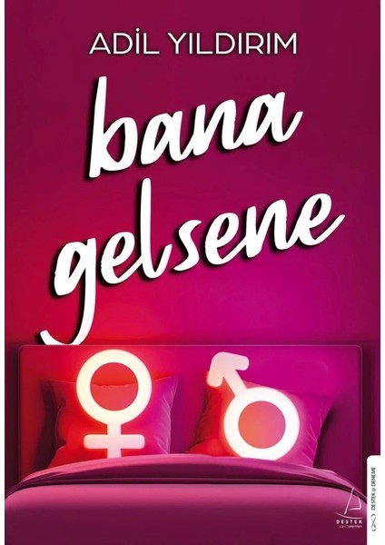 Bana Gelsene - Adil Yıldırım