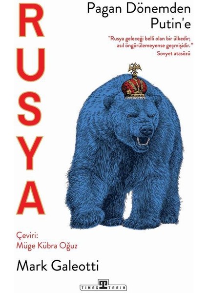 Rusya: Pagan Dönemden Putin'e - Mark Galeotti