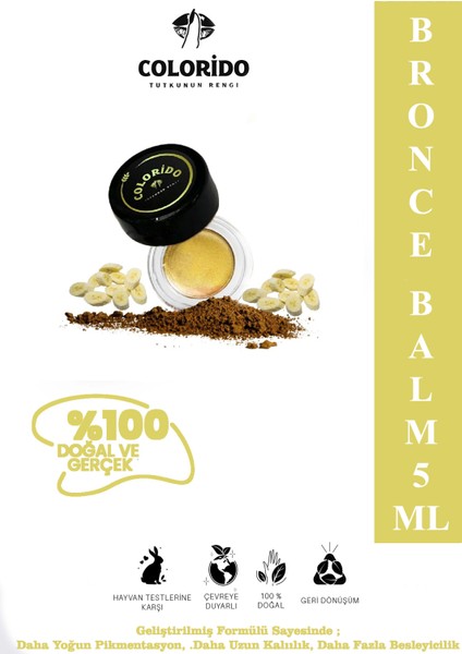 Colorido Bálsamo Bronce Nemlendirici Antioksidan Işıltı Veren E-Vitaminli Krem Balm(Ruj,far,allık)