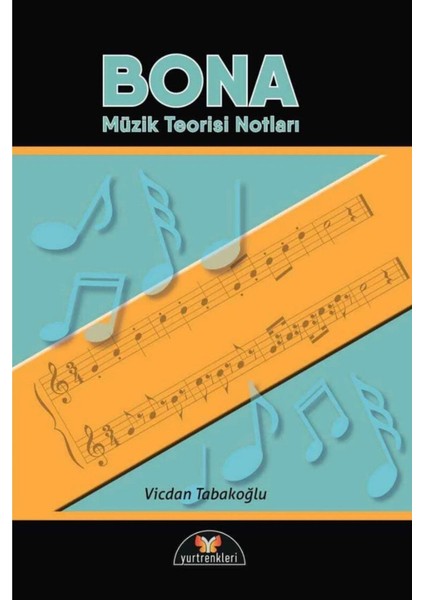 YR-047 Bona Müzik Teorisi Notları Vicdan Tabakoğlu