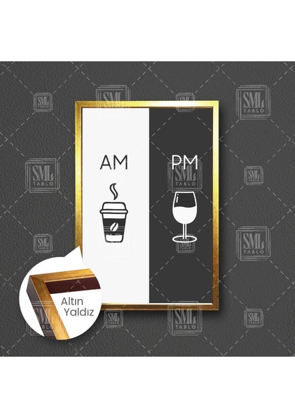 Sabah Kahve Akşam Içki Pm Cafe Mutfak Dekor Çerçeveli Dikey Kanvas Tablo