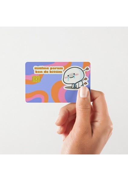 "üzülme Param Ben De Bittim" Yazılı Eğlenceli Parlak Kart Kaplama Sticker