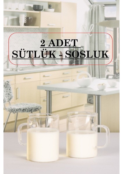 2 Adet 200 ml Kulplu Borosilikat Cam Sütlük ve Sosluk