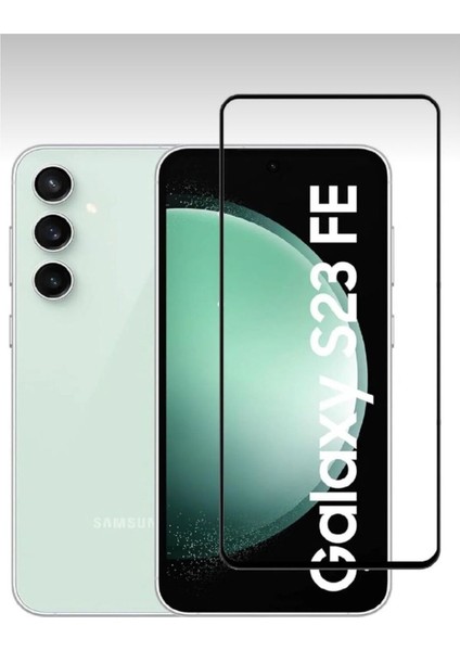 Samsung Galaxy S23 Fe Tam Kaplama Ekran Koruyucu Kırılmaz Cam