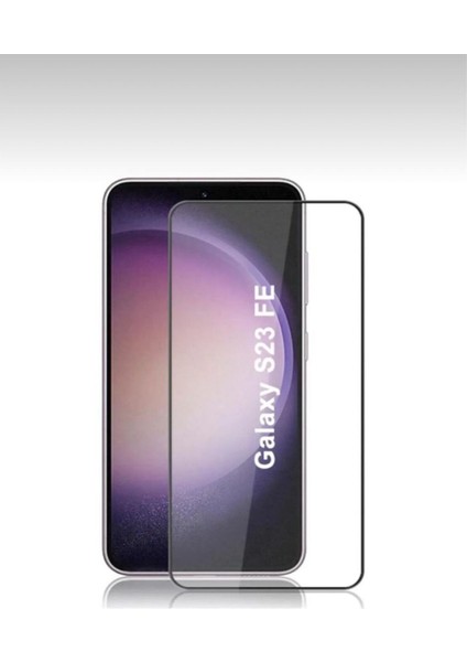 Samsung Galaxy S23 Fe Tam Kaplama Ekran Koruyucu Kırılmaz Cam modelleri