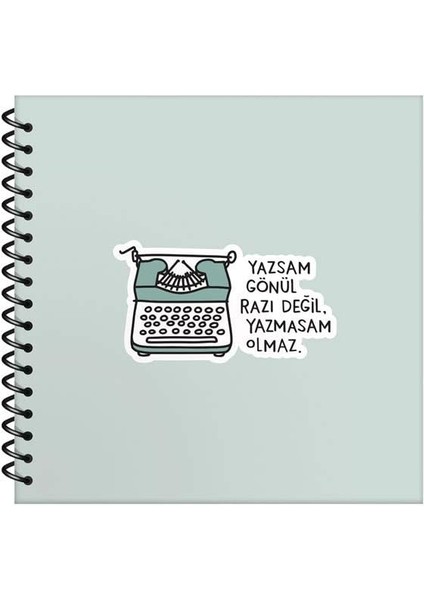 Şeyler 50 Yaprak Çizgili Sert Kapak Stickerli Defter, Yazsan Gönül Razı Değil Yazmasam Olmaz, 16X15CM