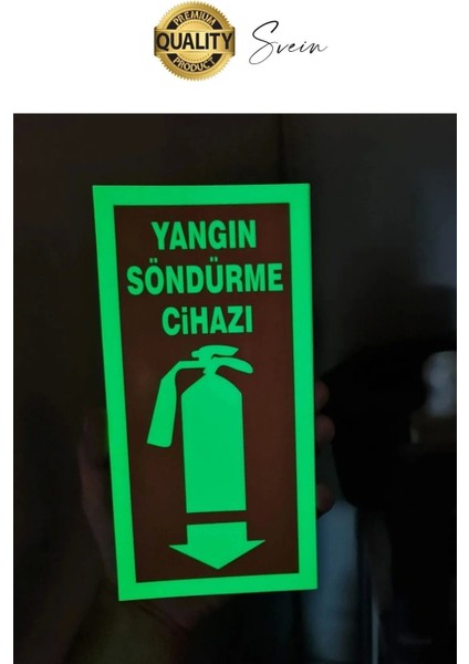 Fosforlu Karanlıkta Parlayan Yangın Söndürücü Işaret Uyarı Ikaz Levhası Güvenlik Otopark Mağaza Depo