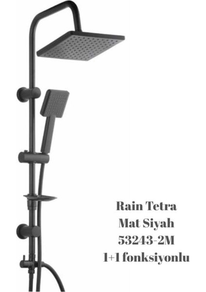 Siyah Rain Plus Tetra Tepe Duş Seti