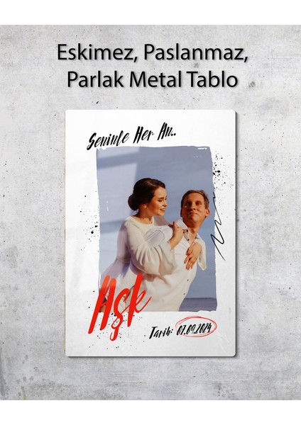 Aşk Temalı Kişiselleştirilebilir Metal Poster - Sevgili, Eş Metal Tablo 15 x 20