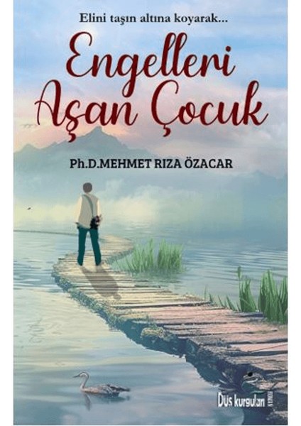 Engelleri Aşan Çocuk