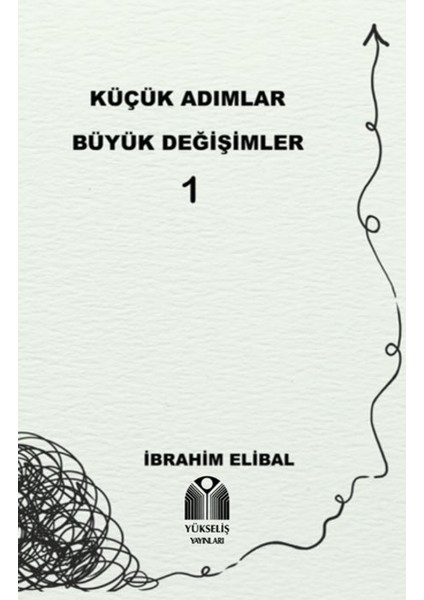 Küçük Adımlar Büyük Değişimler 1