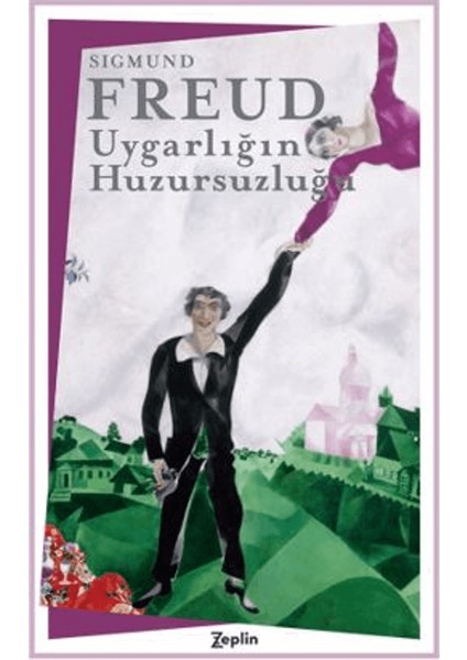 Uygarlığın Huzursuzluğu