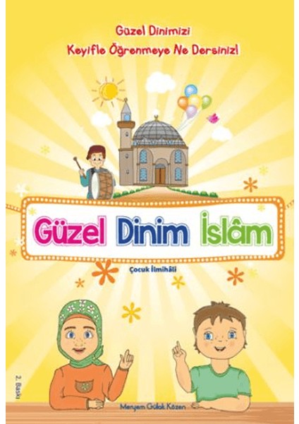 Güzel Dinim Islam