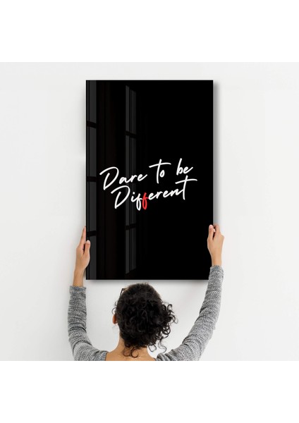 Dare To Be Different - Motivational Cam Duvar Tablosu