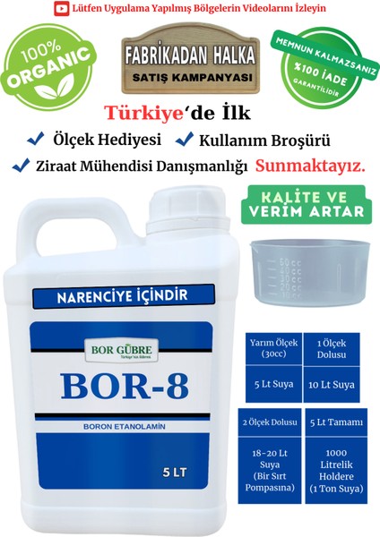 Narenciye İçin Mikro Elementli Organik Gübre- Bor-8 5lt Maksimum Kalite