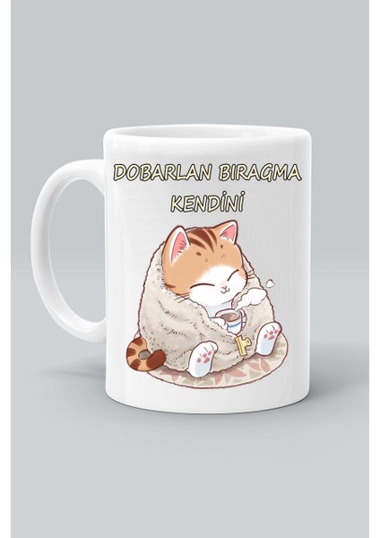 Dobarlan Bıragma Kendini Mod Kedi Baskılı Beyaz Kupa Bardak