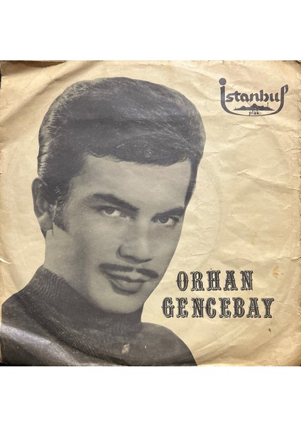 Orhan Gencebay Bir Teselli Ver 45LIK Plak
