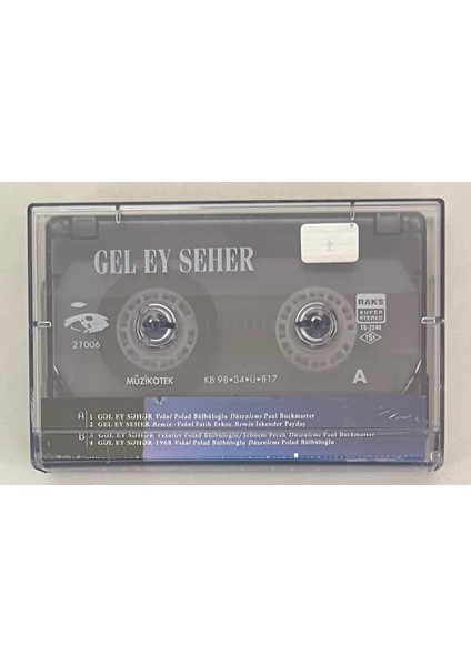 Polad Bülbüloğlu & Şebnem Ferah & Fatih Erkoç - Gel Ey Seher Kaset (Orijinal Dönem Baskı Kaset) fiyatları