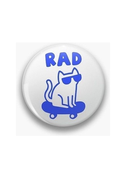 Rad Cat Kedi Kaykay Sarkastik Y2K Grunge Stil 90S 00S Rozet