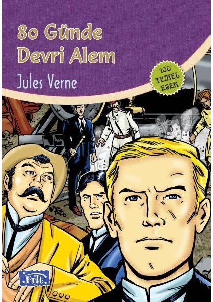 80 Günde Devri Alem (100 Temel Eser - Ilköğretim)