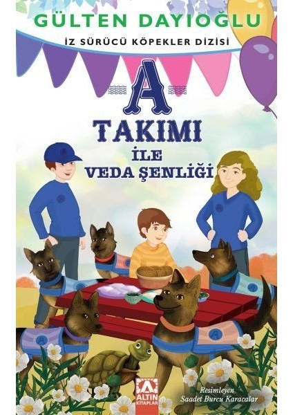 A Takımı - A Takımı Ile Veda Şenliği - Iz Sürücü Köpekler Dizisi 10