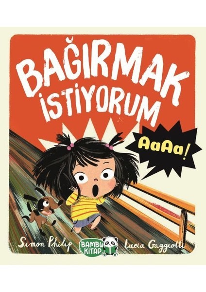 Bağırmak Istiyorum