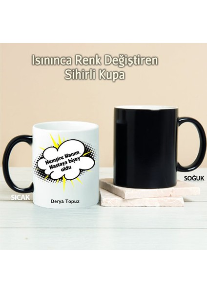 Hemşire Hanım Hastaya Bir Şey Oldu Kişiye Özel Sihirli Kupa PI111