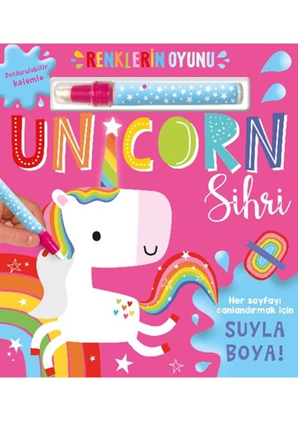 Renklerin Oyunu - Unicorn Sihri (Su Doldurulabilir Kalemli)