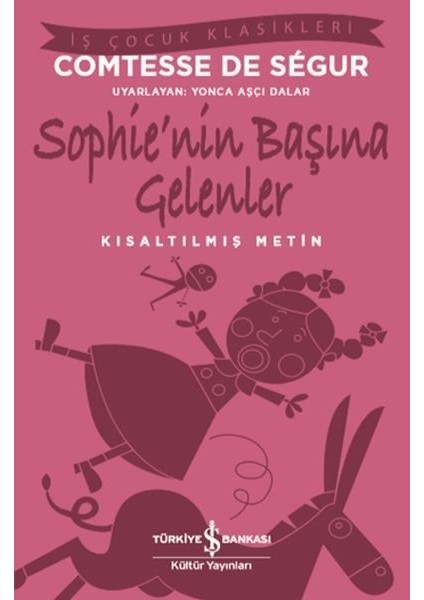Sophie Nin Başına Gelenler (Kısaltılmış Metin)