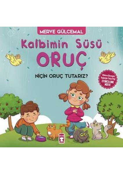 Kalbimin Süsü Oruç - Neden Oruç Tutarız?