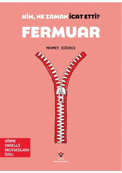 Kim, Ne Zaman Icat Etti? Fermuar