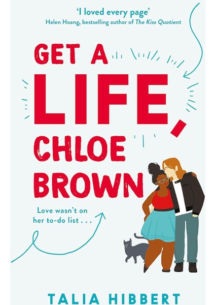 Get A Life Chloe Brown Talia Hibbert Piatkus