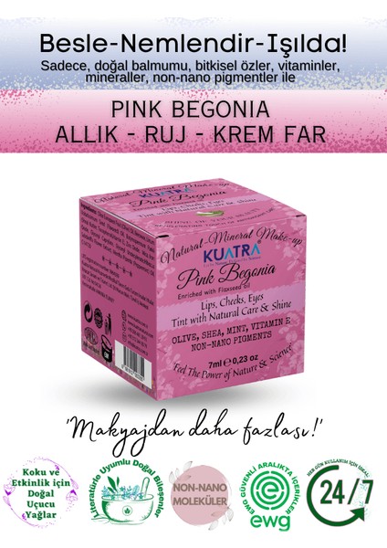 Pink Begonia Nemlendirici - Antioksidan Işıltı Veren Balm (Doğal Içerikli Ruj- Allık)