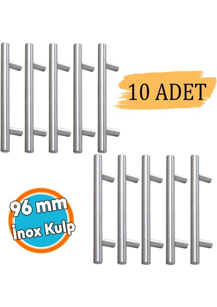 10 Adet Inox Metal Mobilya Mutfak Çekmece Dolap Dolabı Kulbu Kulpu Kulpları (96 mm - 9.6 Cm)