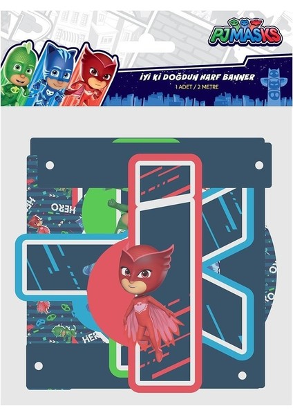 LPJ6293 Pj Masks Iyi Ki Doğdun Set 2,30 mt
