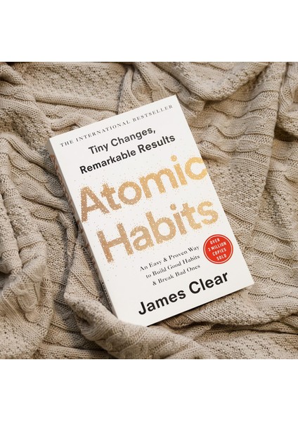 Atomic Habits (Exp): An Easy & Proven Way To Build Good Habits & Break Bad Ones