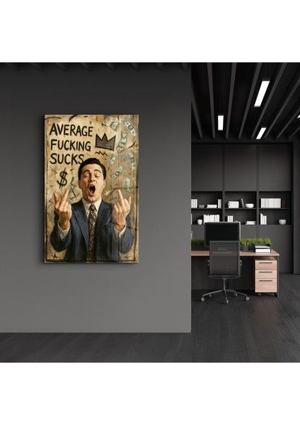Average F*cking Sucks - Power Hustler Cam Duvar Tablosu