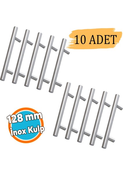 10 Adet Inox Metal Mobilya Mutfak Çekmece Dolap Dolabı Kapak Kulbu Kulpu Kulpları (128 mm - 12.8 Cm)