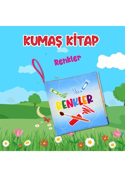 Renkler Kumaş Sessiz Kitap T383 - Bez Kitap , Eğitici Oyuncak , Yumuşak ve Hışırtılı