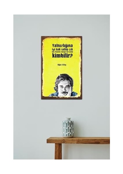 Metrashop Kuşe Kağıt Duvar Posteri Yalnızlığa Iyi Bak Oğuz Atay Retro Vintage DRTR0020