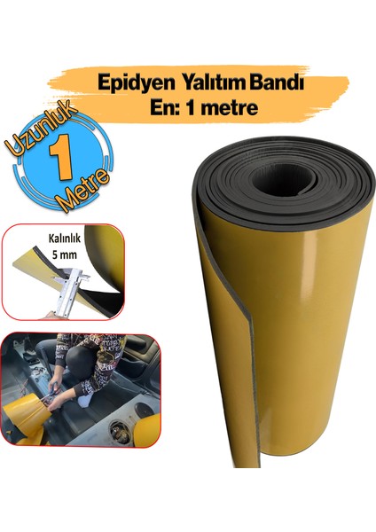 (5 MM EN:100 CM X 1 MT) Yapışkanlı Oto Araç Motor Ses Isı Yalıtım Izolasyon Bandı Kauçuk Sünger