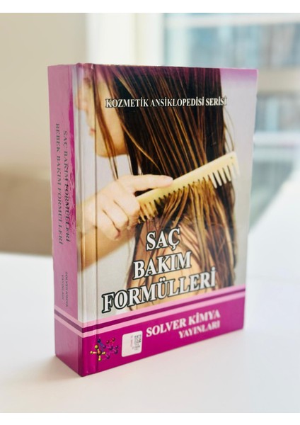 Saç Bakım Formülleri Ansiklopedisi | Saç Bakım Ürünleri Üretim Rehberi