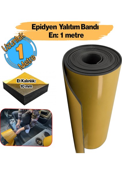 Yapışkanlı Oto Araç (10 mm EN:100 cm X 1 mt) Motor Ses Isı Yalıtım Izolasyon Bandı Kauçuk Sünger